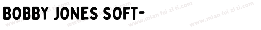 BOBBY JONES SOFT字体转换